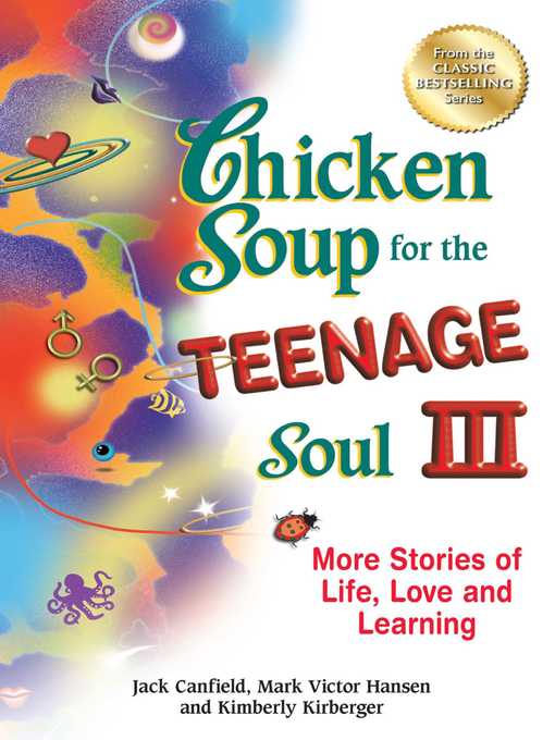 Title details for Chicken Soup for the Teenage Soul III by Jack Canfield - Available